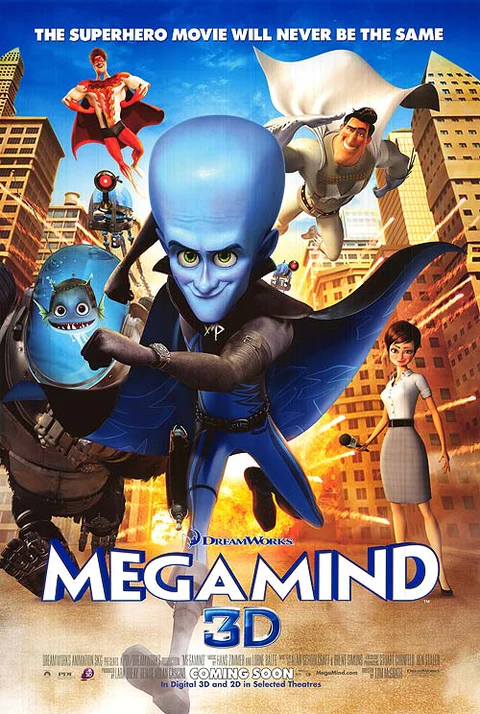 A promotional poster for the 3D version of Megamind. It features the whole cast posing in front of Metrocity.