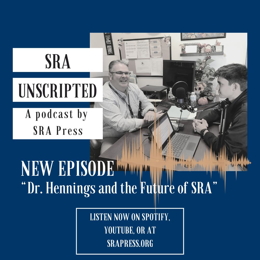 SRA Unscripted Episode 4: Dr. Hennings and the Future of SRA